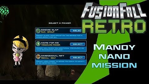 Mandy Nano Mission - FusionFall Retro