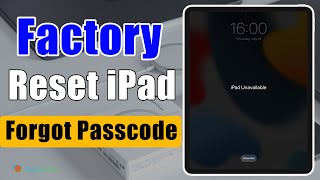 Any iPad Factory Reset: How to Factory Reset iPad without Passcode| Forgot Passcode| Reset Passcode screenshot 1