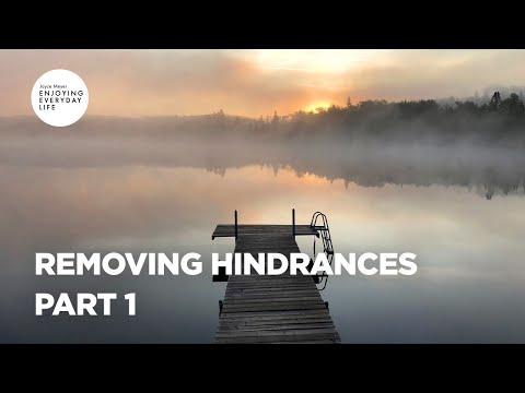 Removing Hindrances - Part 1 | Joyce Meyer | Enjoying Everyday Life