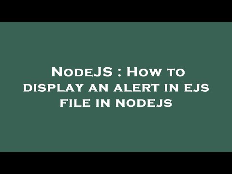 NodeJS : How to display an alert in ejs file in nodejs