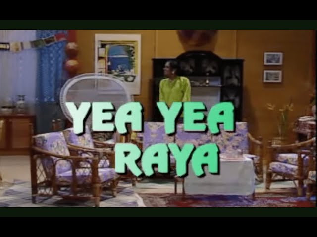Senario Yea Yea Raya (FULL) class=