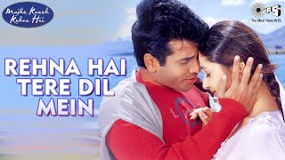 Video thumbnail of "Rehna Hai Tere Dil Mein - Mujhe Kucch Kehna Hai | Kareena & Tusshar | Shekhar Ravjiani"