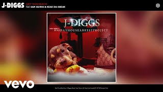 J-Diggs - Get You Back (Audio) ft. San Quinn, Keak da Sneak