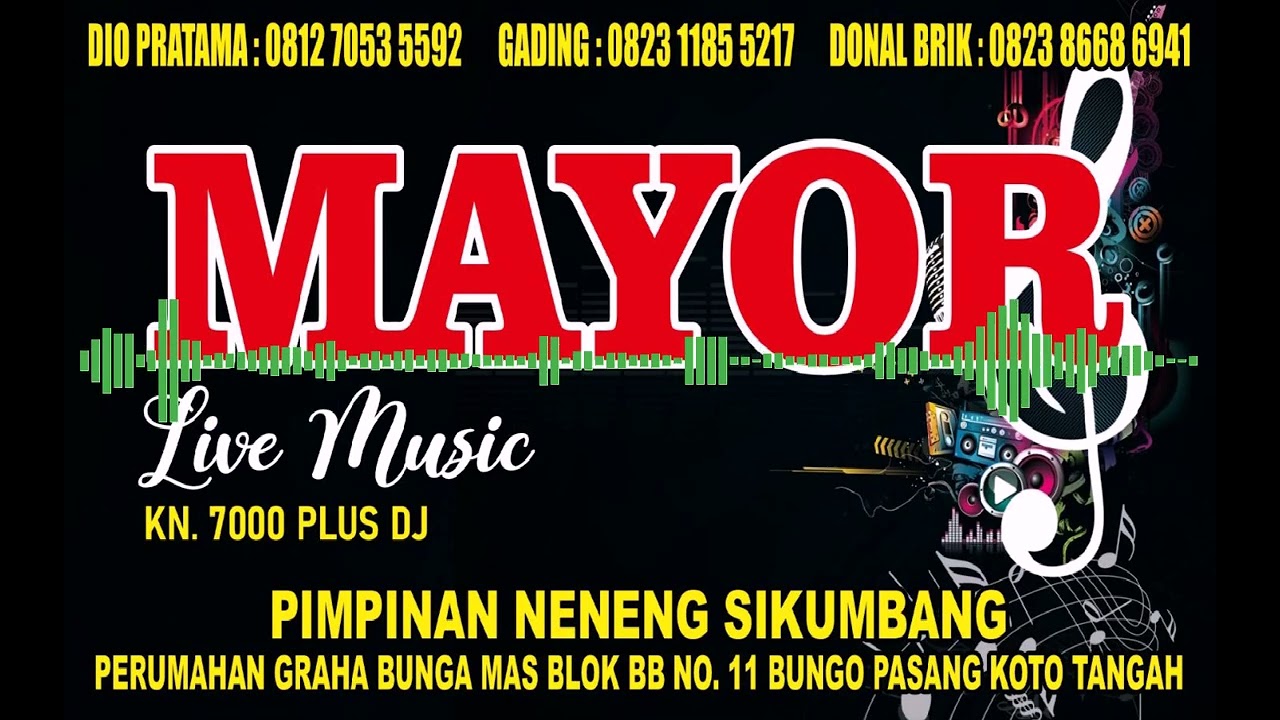 DJ MINANG DI UJUANG RANTIANG NAN RATAK FULL BASS MAYOR LIVE MUSIK NI BOSS