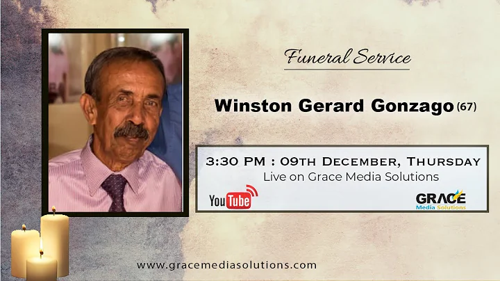 Funeral Service of Winston Gerard Gonzago | 09 Dec...