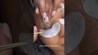 Guide: How to Refill Your Client's Lashes Like a Pro #lashextensions #lashextensiontraining