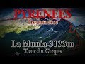 Pyrénées - La Munia 3133m - Tour du cirque de Troumouse