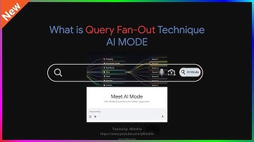 What is Query Fan-Out Technique in Google AI Mode?