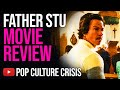 Father Stu Movie Review image