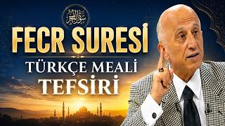 Fecr Suresi Meali ve Tefsiri | Yaşar Nuri Öztürk