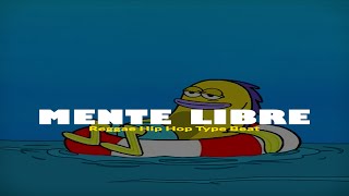 'MENTE LIBRE' Instrumental Reggae Boom Bap Type Beat | Reggae Rap Beat | Reggae Hip Hop Type Beat