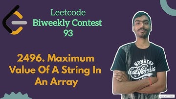 Maximum Value of a String in an Array ||  leetcode Biweekly 93 || Leetcode Easy