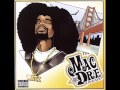 Mac Dre - She Neva Seen - For The Streets Album