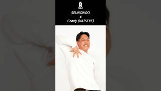 SEUNGWOO X Gnarly (KATSEYE)🔥🔥