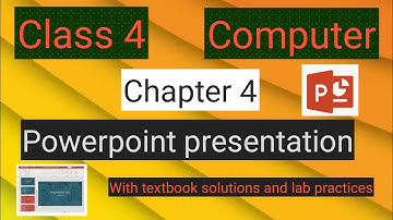 #studytime Class 4/Computer/Chapter 4/powerpoint presentation/Textbook solutions and explanations