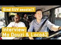 Sind SUV asozial? Interview mit Mo Douzi und Loco62
