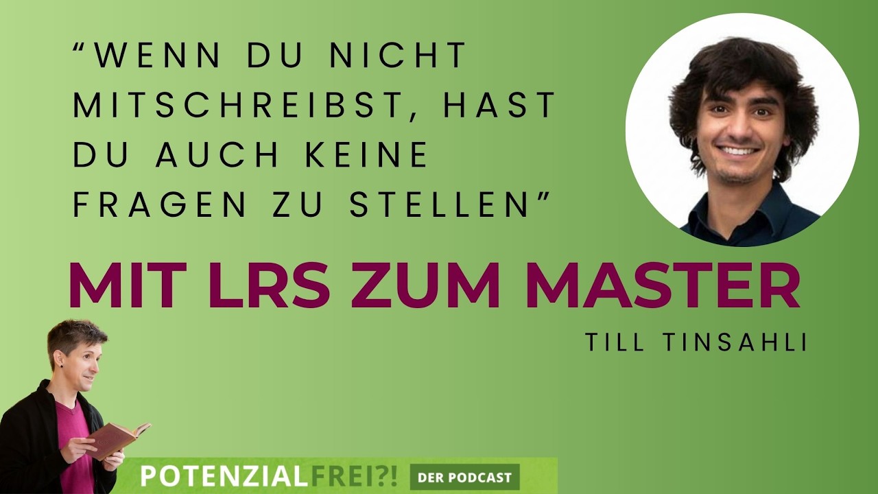 Potenzialfrei?! Podcast mit Till Tinsahli: LRS im Job ansprechen
