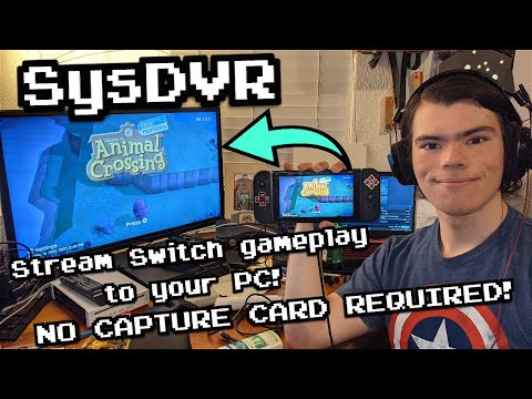 Stream Nintendo Switch Games to your PC?! | SysDVR Switch 13.2.1 Tutorial