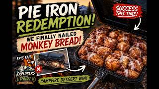 From Epic Fail to Campfire Win! Pie Iron Monkey Bread