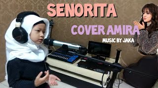 Senorita-cover Amira Jasmine