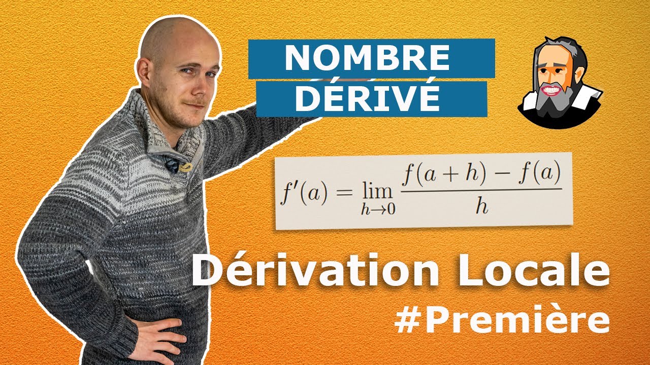 Nombre dérivé - Dérivation Locale - Première