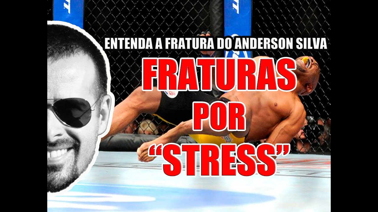 Fraturas por "stress": Entenda a fratura do Anderson Silva - Anatomia Humana - VideoAula 044