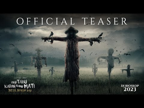 Official Teaser Trailer - Aku Tahu Kapan Kamu Mati (Desa Bunuh Diri) | Tayang Di Bioskop 2023