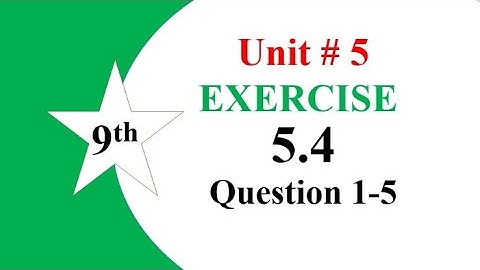 class 9th maths chapter 5 exercise 5.4 question 1-5, #9th_class #unit_5