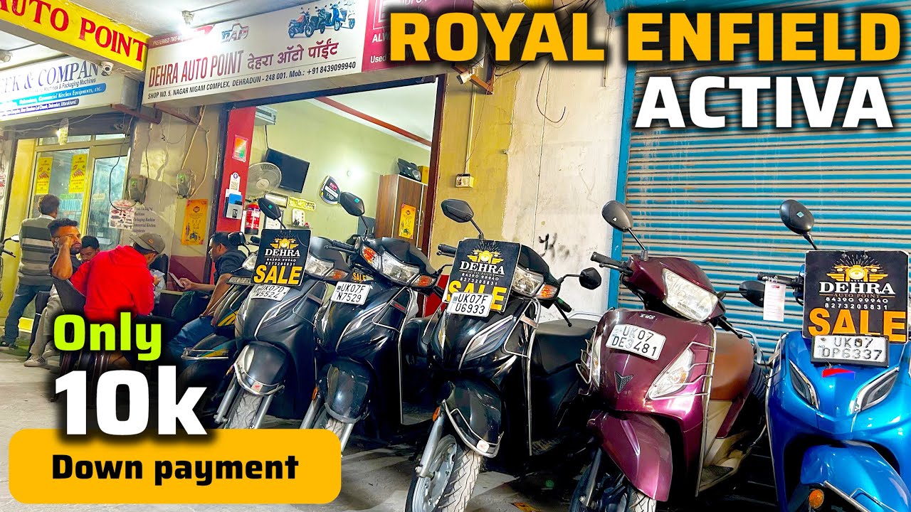 Dehra Auto Point - Finance Only 10k - Activa, Royal Enfield - second ...