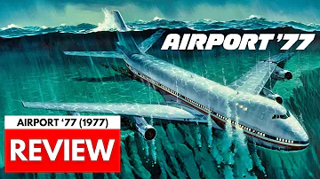 Airport 77 (1977) CLASSIC FILM REVIEW | James Stewart | Christopher Lee | Disaster Movie