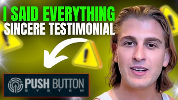 Push Button System review - My real Push Button System testimony with results