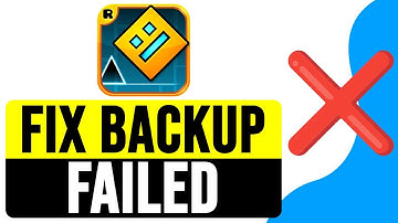 How to FIX "BACK UP FAILED" in Geometry Dash 2.2 2024 | Backup Failed Save Size Issue