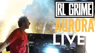 RL Grime - Aurora | Live (Best live footage!!) | 4K