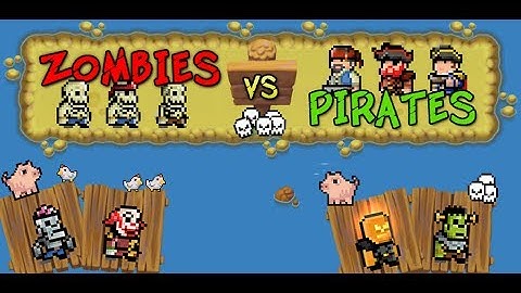Zombies VS Pirates