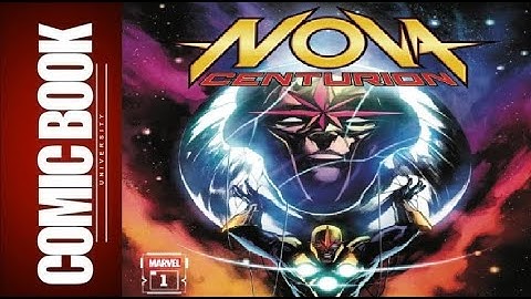 Nova Centurion #1 Review | COMIC BOOK UNIVERSITY