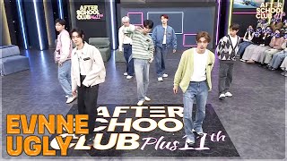 [After School Club] EVNNE - UGLY (이븐 - UGLY) Resimi