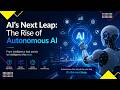 AI's Next Leap: The Rise of Autonomous AI | VARINDIA News Hour