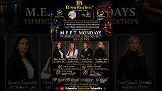 M.E.E.T. Mondays ( Immigration, Relocation and Trust & Estates)