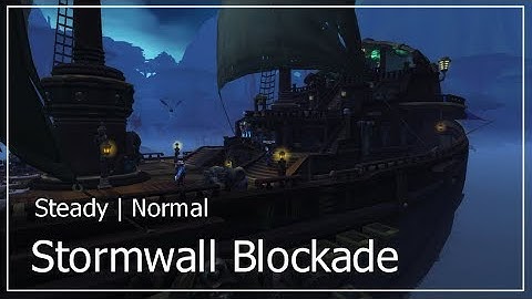 Normal Stormwall Blockade - Steady