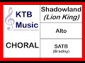 Shadowland (Lion King) SATB Choir [Alto Part Only]