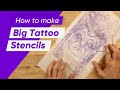 How to make Stencils for Big Tattoo Designs | Make Big Tattoo Stencils