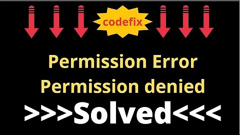python tutorial: PermissionError Permission denied- Solved