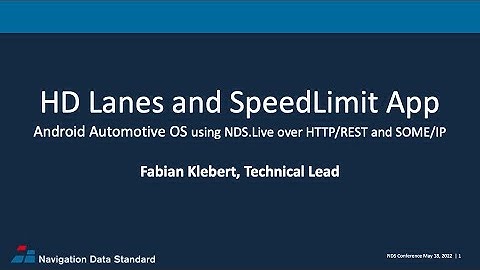 NDS Public Conference 2022 - NDS.Live demonstration of HD Lanes & Speed Limits