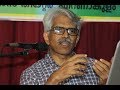 ജ്ഞാനമാര്‍ഗം- ശാസ്ത്രത്തിന്‍റ്റേതും വേദാന്തത്തിന്‍റ്റേതും - Dr C Viswanathan