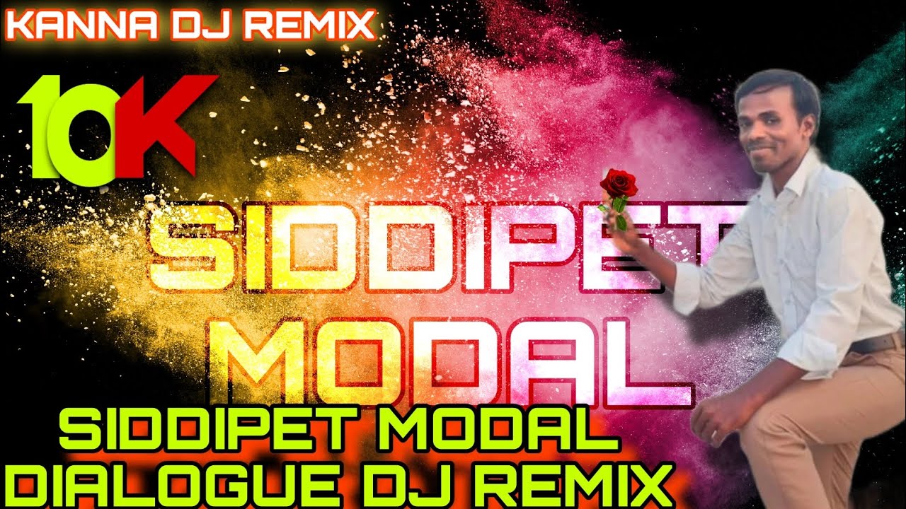 SIDDIPET MODAL DIALOGUE DJ REMIX 2023 //SIDDIPETMODAL // siddipet 