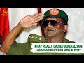 What Really Caused General Sani Abacha's Death on June 8, 1998?
