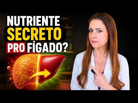 O NUTRIENTE para Limpar a GORDURA NO FÍGADO e Como Usar Certo!