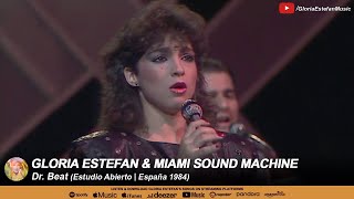 Gloria Estefan & Miami Sound Machine • Dr. Beat (Estudio Abierto | España 1984)