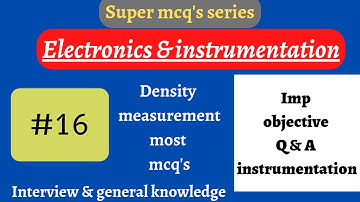 Density measurement most mcq