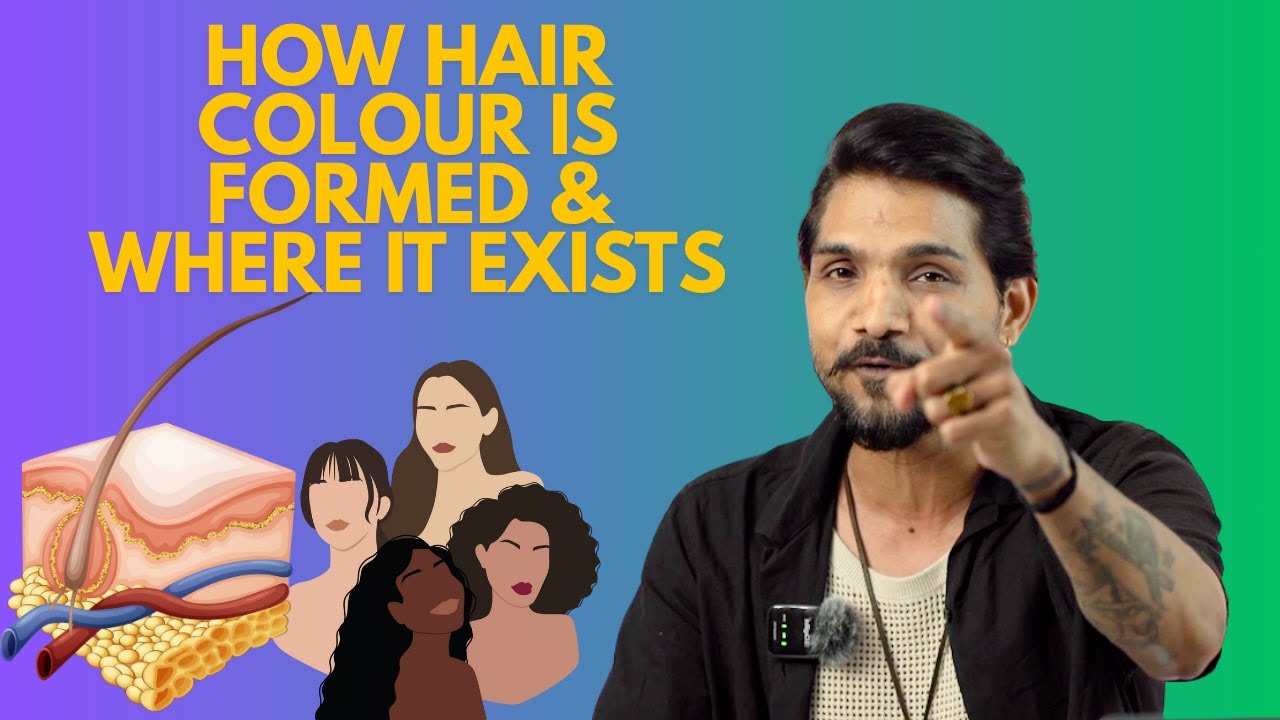 Ep- 10 "Hair Colour Cortex में होता है! | Science Behind Natural Hair Colour | Master Deepak |